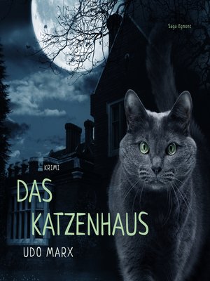 cover image of Das Katzenhaus (Ungekürzt)